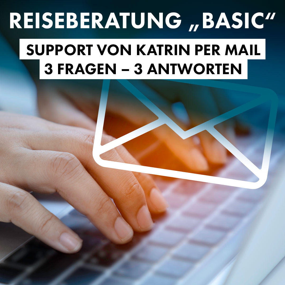 Reiseberatung: Dein Support BASIC per E-Mail (3 Fragen)