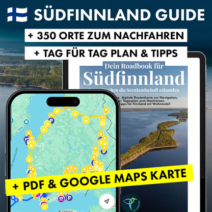 Südfinnland Routenguide (PDF & 350+ Google Maps Routenpunkte) : Highlights, Stellplätze zum Nachreisen