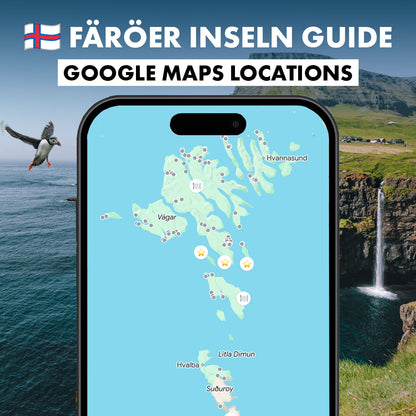 Färöer Inseln Guide: Google Maps Karte (App) mit Sehenswürdigkeiten, Essen, Campingplätze